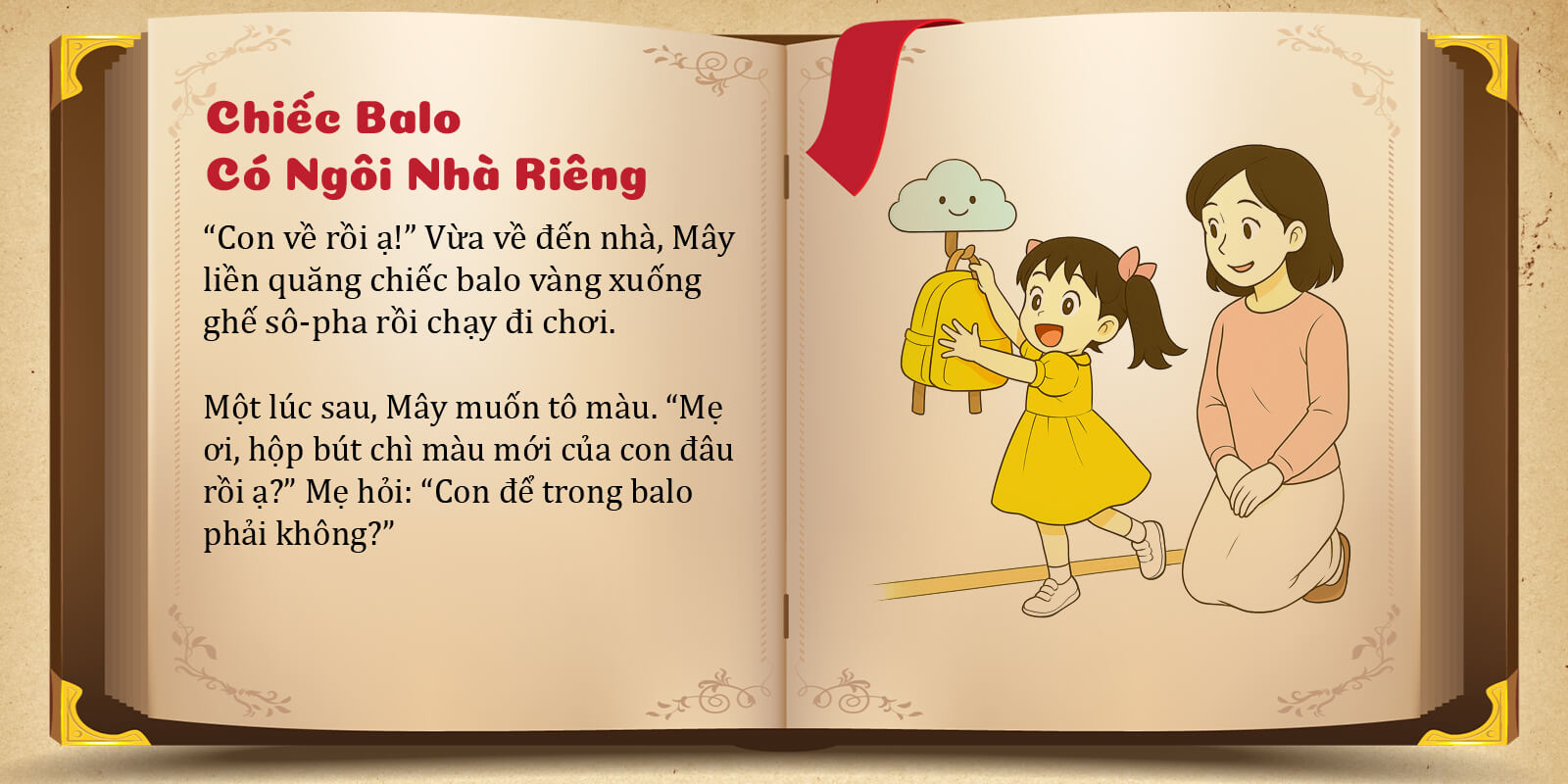 Tập 9: Chiếc Balo Có Ngôi Nhà Riêng (Bài học về thói quen ngăn nắp sau khi đi học)